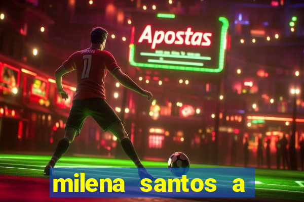 milena santos a musa da borracharia